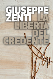eBook, La libertà del credente, Zenti, Giuseppe, 1947-, Marcianum Press