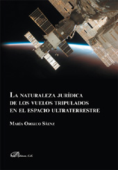 E-book, La naturaleza jurídica de los vuelos tripulados en el espacio ultraterrestre, Dykinson