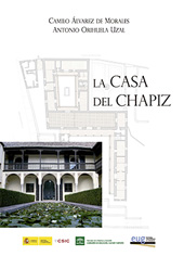 E-book, La casa del Chapiz, Alvarez de Morales y Ruiz-Matas, Camilo, CSIC, Consejo Superior de Investigaciones Científicas