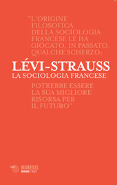 E-book, La sociologia francese : dalle origini al 1945, Lévi-Strauss, Claude, Mimesis