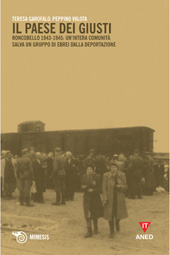 eBook, Il paese dei giusti : Roncobello 1943-1945 : un'intera comunità salva un gruppo di ebrei dalla deportazione, Garofalo, Teresa, Mimesis