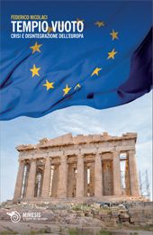 eBook, Tempio vuoto : crisi e integrazione dell'Europa, Mimesis