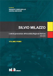 eBook, Silvio Milazzo : l'attività parlamentare all'Assemblea Regionale Siciliana : discorsi : volume primo, Editpress