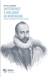 E-book, Différence e mélange in Montaigne : mostri, metamorfosi, mescolamenti, Carbone, Raffaele, Mimesis
