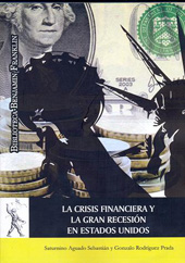 E-book, La crisis financiera y la gran recesión en Estados Unidos : de los orígenes al abismo fiscal, Universidad de Alcalá