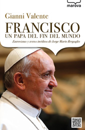 eBook, Francisco, un papa del fin del mundo, Valente, Gianni, Encuentro