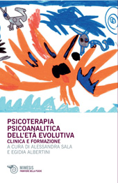 E-book, Psicoterapia psicoanalitica dell'età evolutiva : clinica e formazione, Mimesis