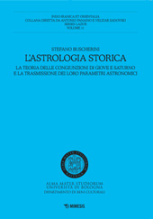 E-book, L'astrologia storica : la teoria delle congiunzioni di Giove e Saturno e la trasmissione dei loro parametri astronomici, Mimesis