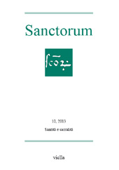 Article, Santità e sacralità : fonti, metodi e prospettive della ricerca agiografica in Europa, Viella