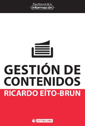 E-book, Gestión de contenidos : procesos y tecnologías para gestionar activos de información, Eíto-Brun, Ricardo, Editorial UOC