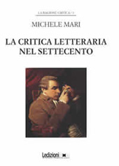 E-book, La critica letteraria nel Settecento, Mari, Michele, 1955-, Ledizioni
