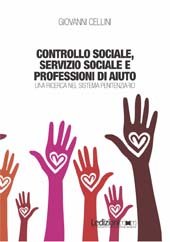 E-book, Controllo sociale, servizio sociale e professioni di aiuto : una ricerca nel sistema penitenziario, Cellini, Giovanni, Ledizioni