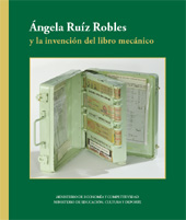 eBook, Ángela Ruiz Robles y la invención del libro mecánico, Ministerio de Educación, Cultura y Deporte