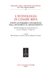 Chapitre, L'Iconologia di Cesare Ripa tra tradizione cinquecentesca e sensibilità barocca, L.S. Olschki