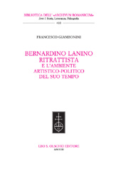 E-book, Bernardino Lanino ritrattista e l'ambiente artistico-politico del suo tempo, Giambonini, Francesco, L.S. Olschki
