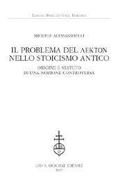 E-book, Il problema del lekton nello stoicismo antico : origine e statuto di una nozione controversa, L.S. Olschki