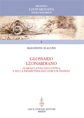 E-book, Glossario leonardiano : nomenclatura dell'ottica e della prospettiva nei codici di Francia, L.S. Olschki