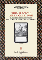 eBook, Visitare Boboli all'epoca dei lumi : il giardino e le sue sculture nelle incisioni delle statue di Firenze, L.S. Olschki