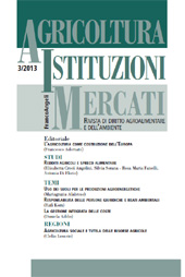 Fascicolo, Agricoltura, istituzioni, mercati : rivista di diritto agroalimentare e dell'ambiente : 3, 2013, Franco Angeli