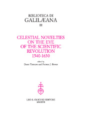 E-book, Celestial novelties on the eve of the scientific revolution : 1540-1630, L.S. Olschki