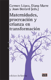 eBook, Maternidades, procreación y crianza en transformación, Bellaterra