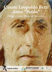 eBook, Cesare Leopoldo Betti detto Poldo : pittore a Castel d'Ario nel Novecento, Negretto