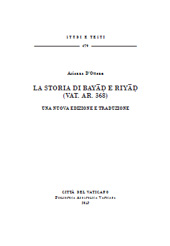 eBook, La storia di Bayāḍ e Riyāḍ (Vat. Ar. 368) : una nuova edizione e traduzione, Biblioteca apostolica vaticana