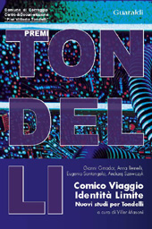 eBook, Comico viaggio identità limite : nuovi studi per Tondelli, Guaraldi