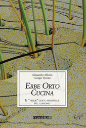 E-book, Erbe, orto, cucina : il verde gusto medievale del giardino, Allocco, Alessandro, Guaraldi