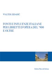 E-book, Fonti e influenze italiane per libretti d'opera del '900 e oltre, Zidarič, Walter, Libreria musicale italiana