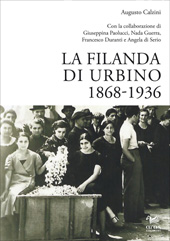 E-book, La filanda di Urbino, 1868-1936, Calzini, Augusto, author, Aras
