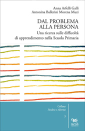 E-book, Dal problema alla persona : una ricerca sulle difficoltà di apprendimento nella scuola primaria, Arfelli Galli, Anna, Aras
