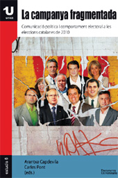 E-book, La campanya fragmentada : comunicació política i comportament electoral a les eleccions catalanes de 2010, Documenta Universitaria