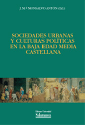 E-book, Sociedades urbanas y culturas políticas en la Baja Edad Media castellana, Ediciones Universidad de Salamanca
