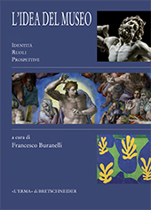 E-book, L'Idea del museo : identità, ruoli, prospettive : atti del Convegno internazionale promosso in occasione del quinto centenario dei Musei Vaticani (1506-2006), 13-15 dicembre 2006, Città del Vaticano, "L'Erma" di Bretschneider