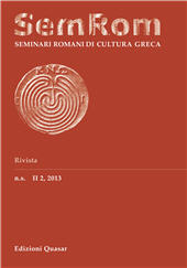 Fascicolo, Seminari romani di cultura greca : n.s. II, 2, 2013, Edizioni Quasar