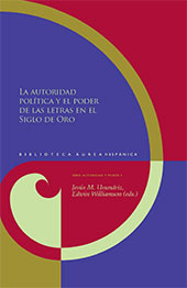 E-book, La autoridad política y el poder de las letras en el Siglo de Oro, Iberoamericana