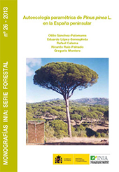 eBook, Autoecología paramétrica de Pinus pinea L. en la España peninsular, Instituto Nacional de Investigaciòn y Tecnología Agraria y Alimentaria