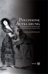 E-book, Polyphone Aufklärung : Zur Textualität und Performativität der spanischen Geschlechterdebatten im 18. Jahrhundert, Iberoamericana Vervuert