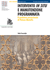 E-book, Intervento in situ e manutenzione programmata : il gonfalone processionale di Palazzo Abatellis, Nardini