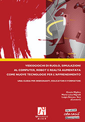 eBook, Videogiochi di ruolo, simulazioni al computer, robot e realtà aumentata come nuove tecnologie per l'apprendimento : una guida per insegnanti, educatori e formatori, Universitat Jaume I