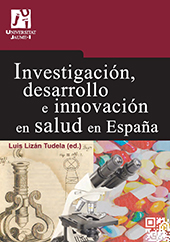 E-book, Investigación, desarrollo e innovación en salud en España : ¿desafíos y oportunidades?, Universitat Jaume I