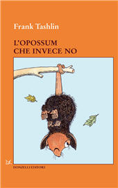 E-book, L'opossum che invece no, Tashlin, Frank, Donzelli Editore