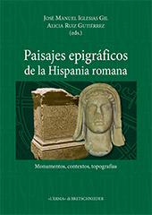eBook, Paisajes epigráficos de la Hispania romana : monumentos, contextos, topografias, "L'Erma" di Bretschneider
