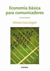 E-book, Economía básica para comunicadores : tercera edición corregida, EUNSA