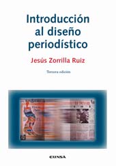 E-book, Introducción al diseño periodístico : tercera edición, Zorrilla Ruiz, Jesús, EUNSA