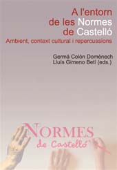 E-book, A l'entorn de les Normes de Castelló : ambient, context cultural i repercussions, Universitat Jaume I