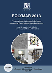 eBook, Polymar 2013 : Ist International Conference in Polymers With Special Focus in Early Stage Researchers, Universitat Jaume I