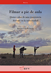 eBook, Filmar a pie de aula : quince años de una experiencia docente en la universidad, Publicacions URV