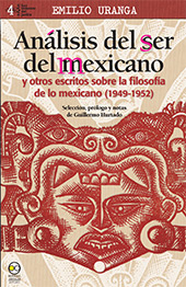 eBook, Análisis del ser del mexicano y otros escritos sobre la filosofía de lo mexicano, 1949-1952, Bonilla Artigas Editores